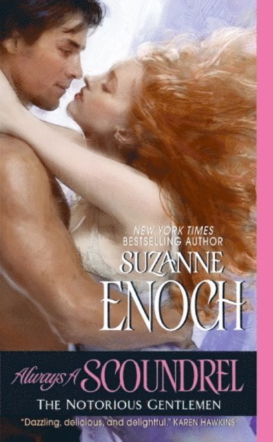 Suzanne Enoch - Always a Scoundrel, E-bok