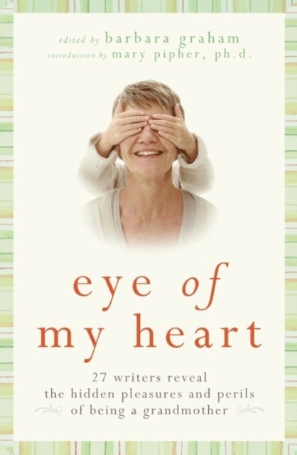 Barbara Graham - Eye of My Heart, E-bok