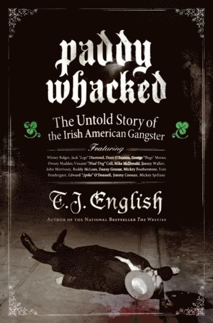 T. J. English - Paddy Whacked, E-bok