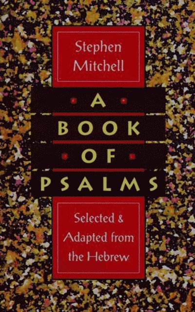 Stephen Mitchell - Book of Psalms, E-bok