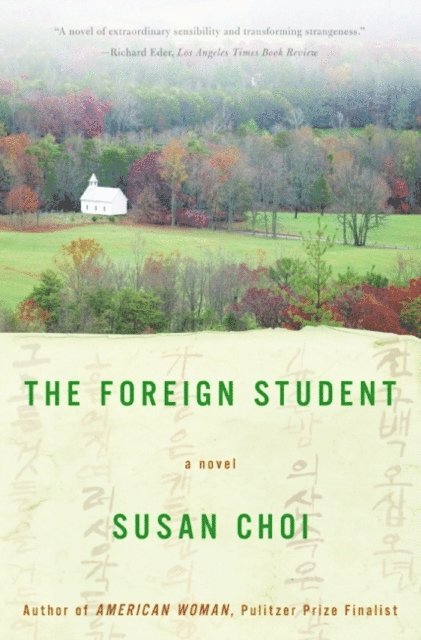 Susan Choi - Foreign Student, E-bok