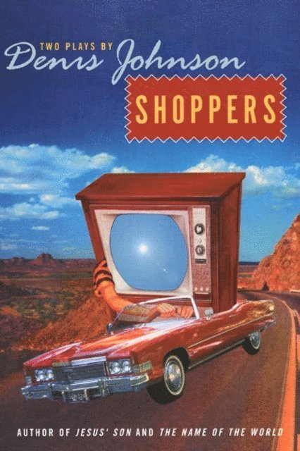 Denis Johnson - Shoppers, E-bok