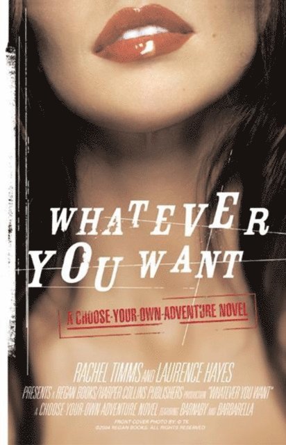 Laurence Hayes, Rachel Timms - Whatever You Want, E-bok