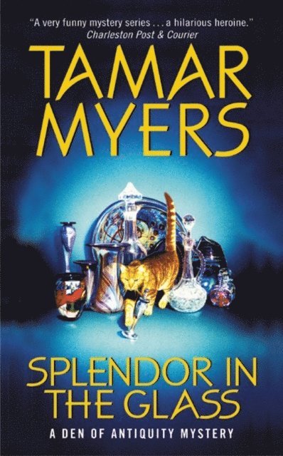 Tamar Myers - Splendor in the Glass, E-bok
