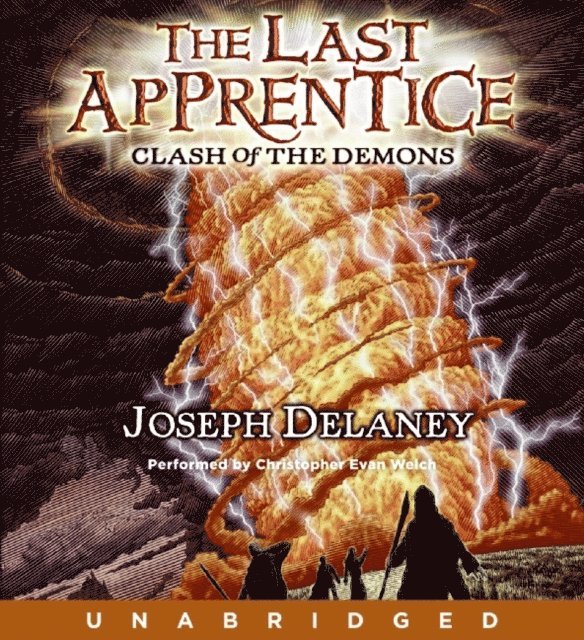 Joseph Delaney - Last Apprentice: Clash of the Demons (Book 6), Ljudbok