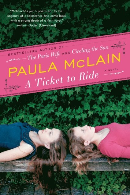Paula McLain - Ticket to Ride, E-bok