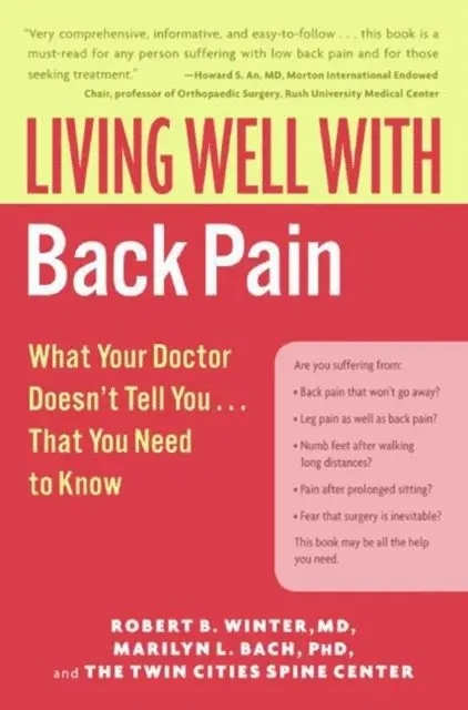 Twin Cities Spine Center, Marilyn L. Bach, Robert B. Winter - Living Well with Back Pain, E-bok. Tillgänglighet: Lägg i varukorg