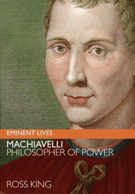 Ross King - Machiavelli, E-bok