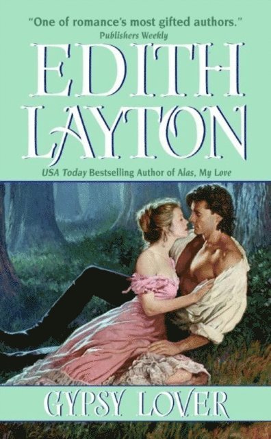 Edith Layton - Gypsy Lover, E-bok