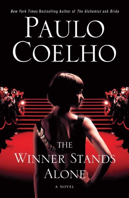 Paulo Coelho - Winner Stands Alone, E-bok