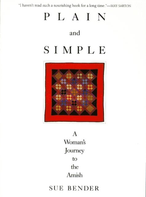 Sue Bender - Plain and Simple, E-bok