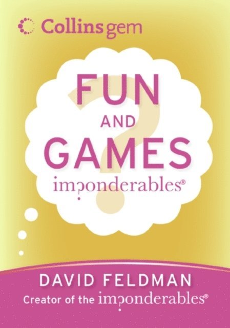 David Feldman - Imponderables(R): Fun and Games, E-bok
