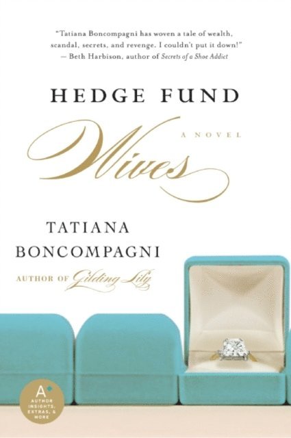 Tatiana Boncompagni - Hedge Fund Wives, E-bok. Tillgänglighet: Lägg i varukorg
