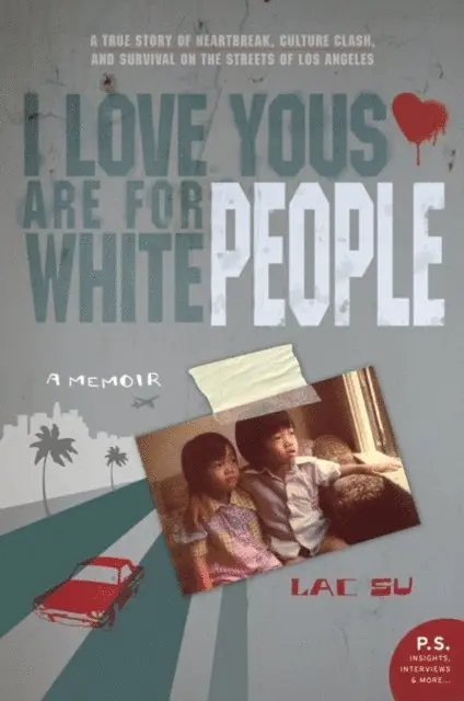 Lac Su - I Love Yous Are for White People, E-bok. Tillgänglighet: Lägg i varukorg