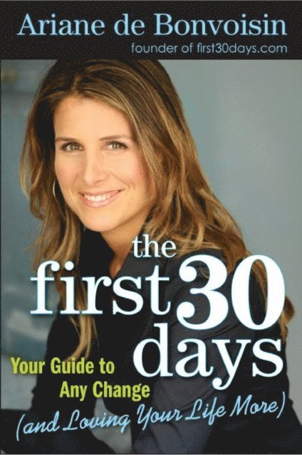 Ariane de Bonvoisin - First 30 Days, E-bok