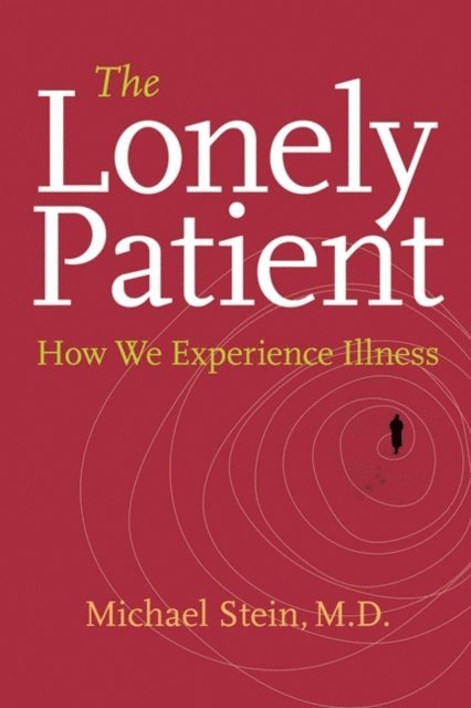 Michael Stein - Lonely Patient, E-bok