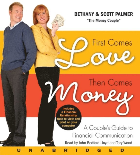 Scott Palmer, Bethany Palmer - First Comes Love, Then Comes Money, Ljudbok