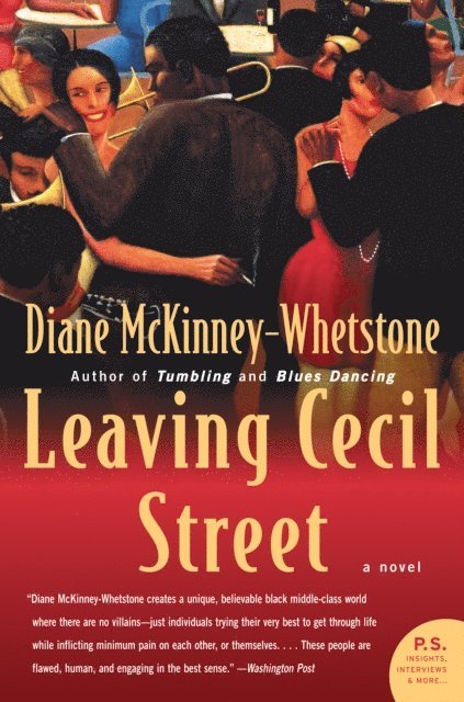 Diane McKinney-Whetstone - Leaving Cecil Street, E-bok