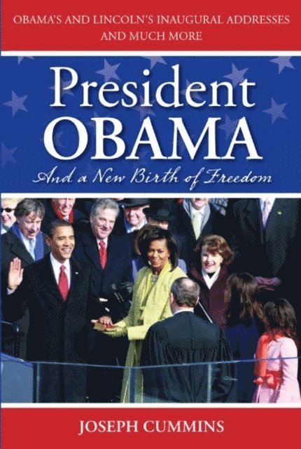 Joseph Cummins - President Obama and a New Birth of Freedom, E-bok