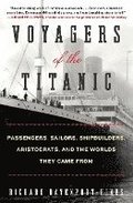 Voyagers Of The Titanic