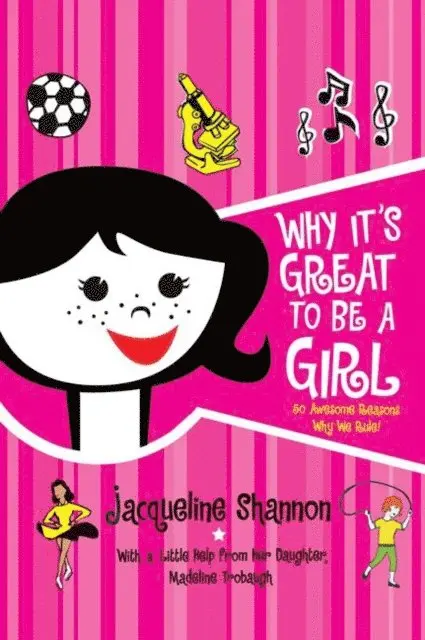 Madeline Trobaugh, Jacqueline Shannon - Why It's Great to Be a Girl, E-bok. Tillgänglighet: Lägg i varukorg