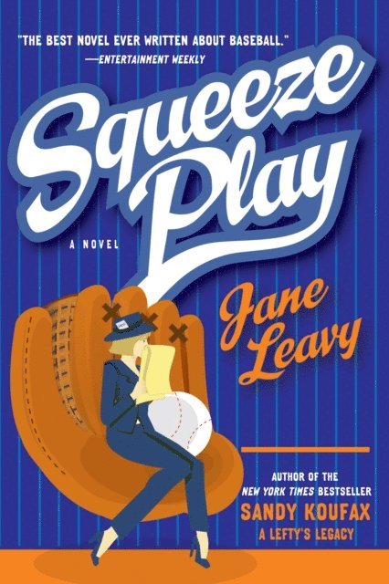 Jane Leavy - Squeeze Play, E-bok