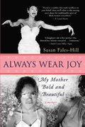 Always Wear Joy