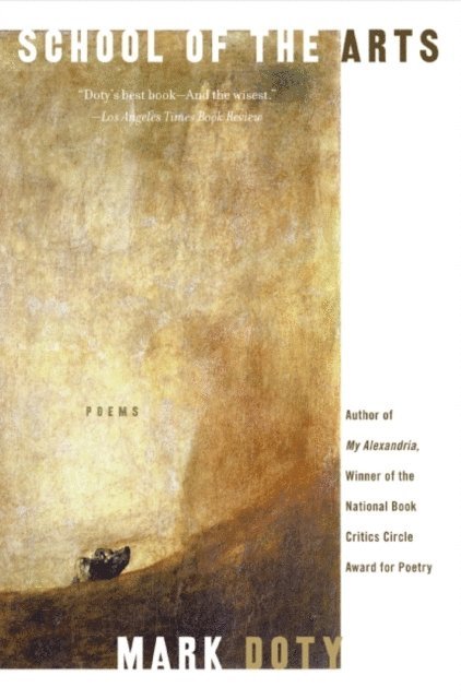 Mark Doty - School of the Arts, E-bok
