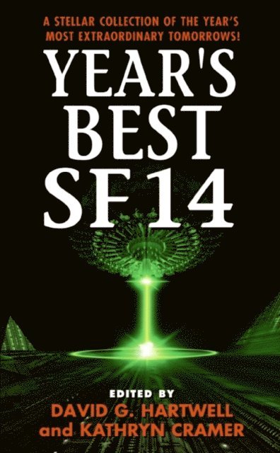 Kathryn Cramer, David G. Hartwell - Year's Best SF 14, E-bok