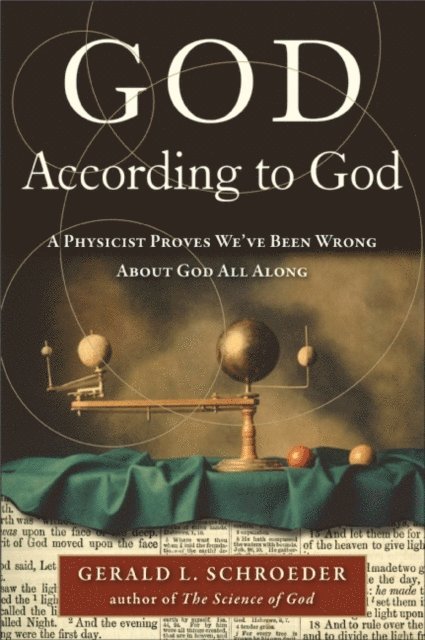 Gerald L. Schroeder - God According to God, E-bok