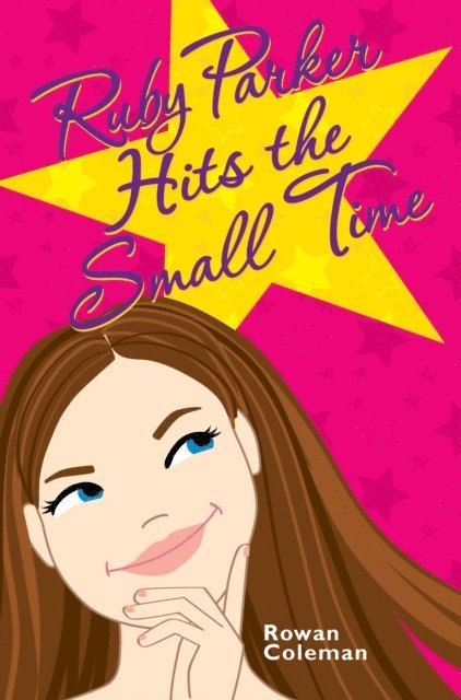 Rowan Coleman - Ruby Parker Hits the Small Time, E-bok