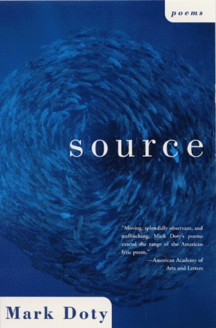 Mark Doty - Source, E-bok
