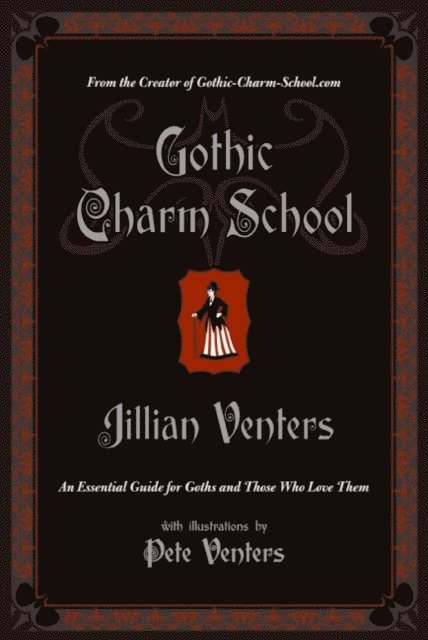 Jillian Venters - Gothic Charm School, E-bok