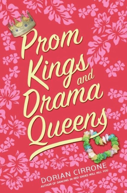 Dorian Cirrone - Prom Kings and Drama Queens, E-bok