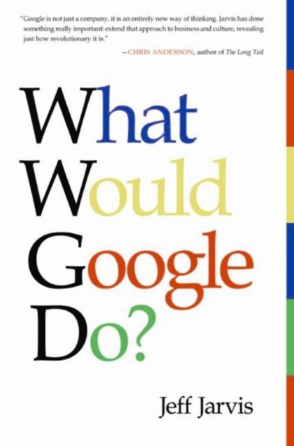 Jeff Jarvis - What Would Google Do?, Ljudbok