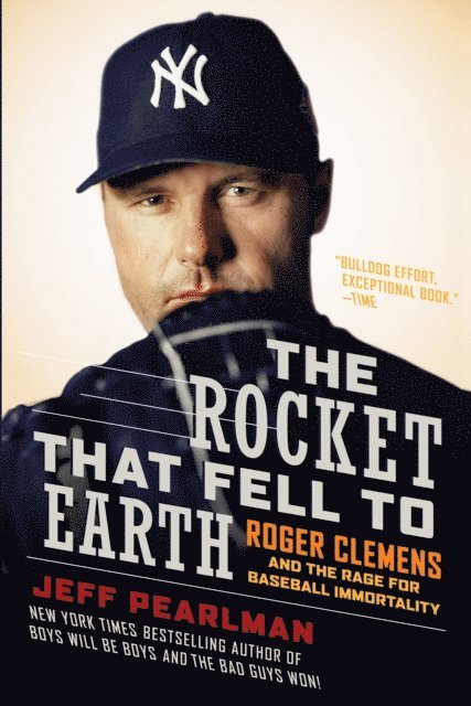 Jeff Pearlman - Rocket That Fell to Earth, E-bok