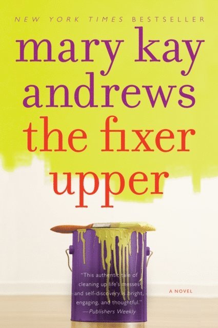 Mary Kay Andrews - Fixer Upper, E-bok