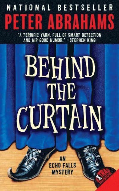 Peter Abrahams - Behind the Curtain, E-bok