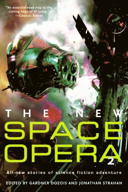 Jonathan Strahan, Gardner Dozois - New Space Opera 2, E-bok