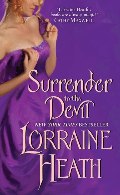 Lorraine Heath - Surrender to the Devil, E-bok