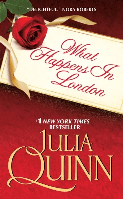 Julia Quinn - What Happens in London, E-bok