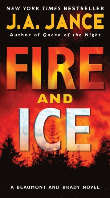 J. A. Jance - Fire and Ice, E-bok