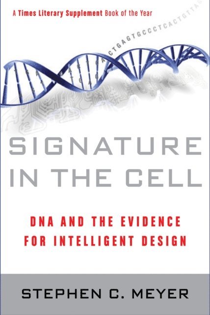 Stephen C. Meyer - Signature in the Cell, E-bok