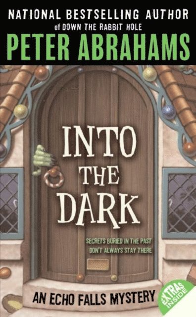 Peter Abrahams - Into the Dark, E-bok