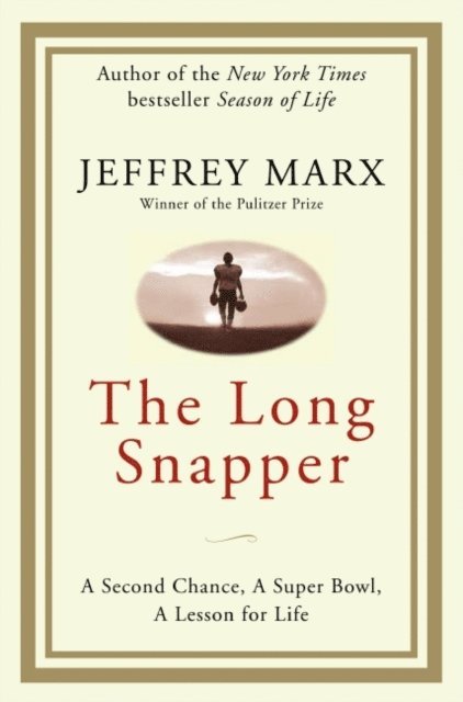 Jeffrey Marx - Long Snapper, E-bok