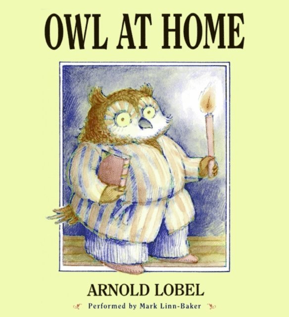 Arnold Lobel - Owl at Home, Ljudbok