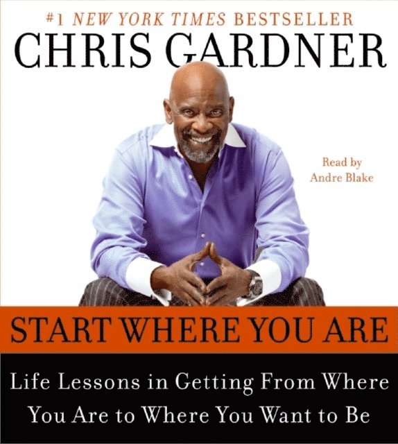 Mim E. Rivas, Chris Gardner - Start Where You Are, Ljudbok