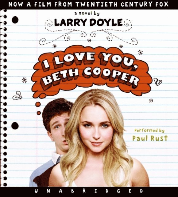 Larry Doyle - I Love You, Beth Cooper, Ljudbok. Tillgänglighet: Lägg i varukorg