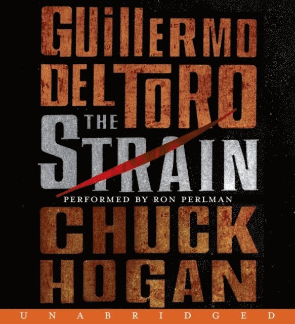 Chuck Hogan, Guillermo del Toro - Strain, Ljudbok