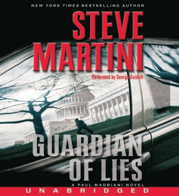 Steve Martini - Guardian of Lies, Ljudbok